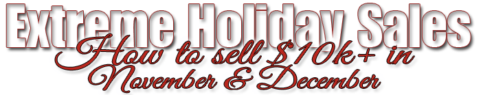 Extreme Holiday Sales